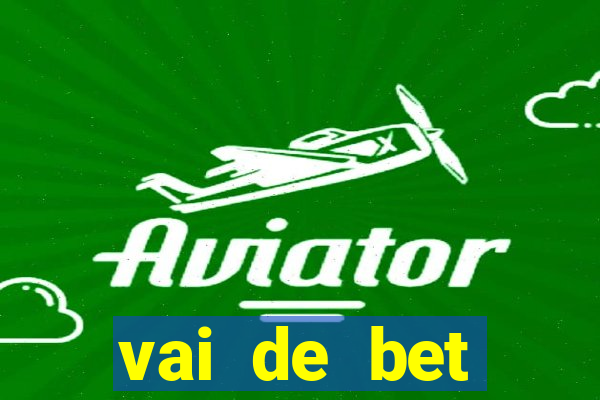 vai de bet gusttavo lima app